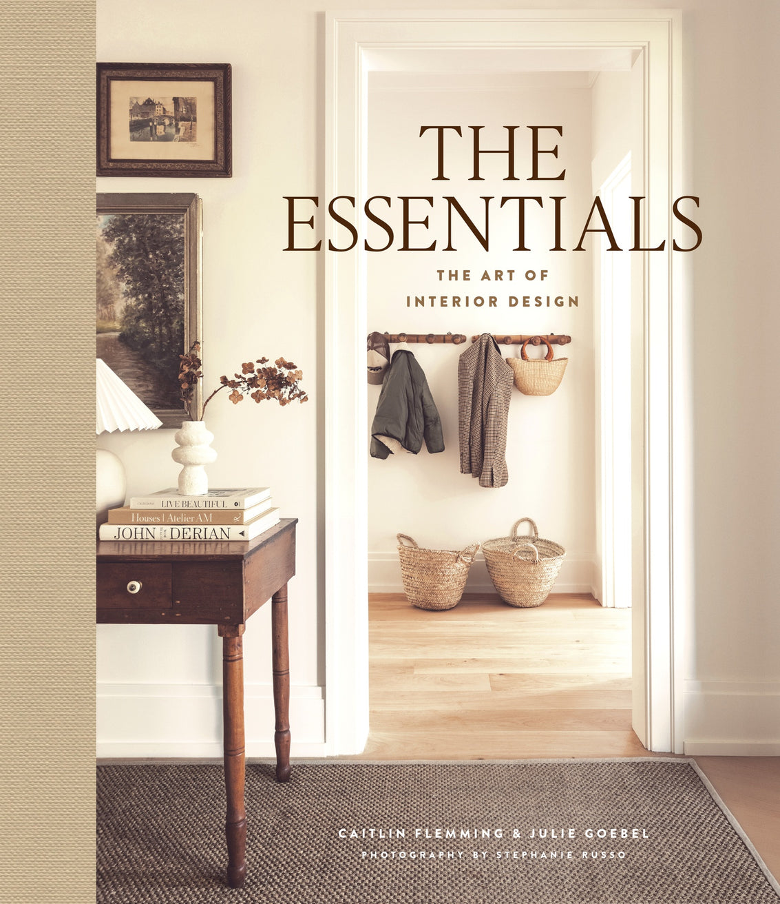 The Essentials: The Art of Interior Design • bog